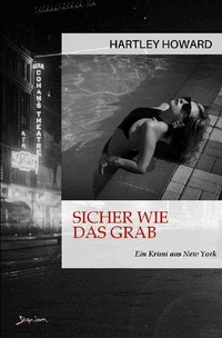 Enlarge image Cover: SICHER WIE DAS GRAB - epubli