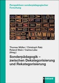 Cover: Sonderp&auml;dagogik - zwischen Dekategorisierung und Rekategorisierung - Verlag Julius Klinkhardt