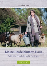 Abbildung von: Meine Herde hinterm Haus - Cadmos Verlag