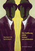 Cover: Die Hoffnung stirbt immer am sch&ouml;nsten - Aisthesis