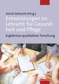 Cover: Entwicklungen im Lehramt f&uuml;r Gesundheit und Pflege - Mabuse