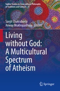 Cover: Living without God: A Multicultural Spectrum of Atheism - Springer