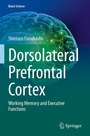 Cover: Dorsolateral Prefrontal Cortex - Springer
