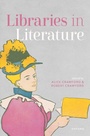 Cover: Libraries in Literature - OUP eBook
