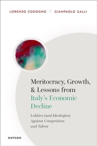 Enlarge image Cover: Meritocracy, Growth, and Lessons from Italy's Economic Decline - OUP eBook