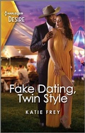 Cover: Fake Dating, Twin Style - Harlequin Desire