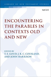 Abbildung von: Encountering the Parables in Contexts Old and New - T.& T.Clark Ltd