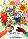 Cover: How to Speak Flower - Running Press