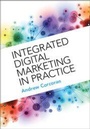 Cover: Integrated Digital Marketing in Practice - Cambridge University Press