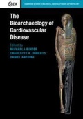 Cover: The Bioarchaeology of Cardiovascular Disease - Cambridge University Press