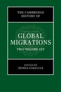 Cover: The Cambridge History of Global Migrations 2 Volume Hardback Set - Cambridge University Press