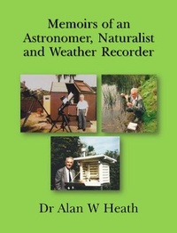 Abbildung von: Memoirs of an Astronomer, Naturalist and Weather Recorder - Encke Gap Publishing