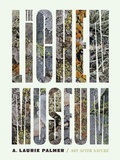 Cover: The Lichen Museum - University of Minnesota Press