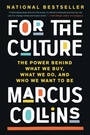 Cover: For the Culture - PublicAffairs