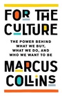 Cover: For the Culture - PublicAffairs