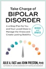 Cover: Take Charge of Bipolar Disorder - Grand Central Publishing