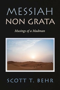 Abbildung von: Messiah Non Grata - BOOKBABY