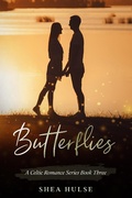 Cover: Butterflies (A Celtic Romance Series) - A Celtic Romance Series