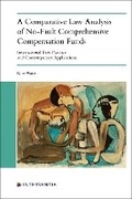 Cover: A Comparative Law Analysis of No-Fault Comprehensive Compensation Funds - Intersentia Ltd