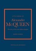 Cover: The Little Book of Alexander McQueen - Welbeck