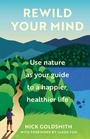 Cover: Rewild Your Mind - Welbeck