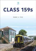Cover: Class 159s - Key Publishing Ltd