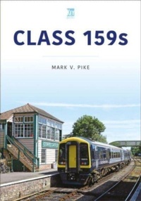 Enlarge image Cover: Class 159s - Key Publishing Ltd