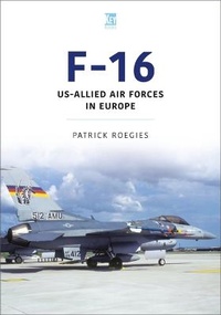 Enlarge image Cover: F-16 - Key Publishing Ltd