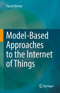 Abbildung von: Model-Based Approaches to the Internet of Things - Springer