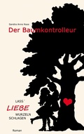 Cover: Der Baumkontrolleur - TWENTYSIX LOVE