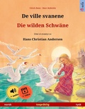 Cover: De ville svanene - Die wilden Schw&auml;ne (norsk - tysk) - Sefa Verlag