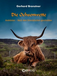 Abbildung von: Die Ochsenwette - EDITION digital