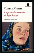 Cover: La particular memoria de Rosa Masur - Editorial Impedimenta SL