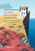 Cover: Llueve en la taza - N&oacute;rdica Libros