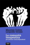 Cover: La comunit&agrave; terapeutica per persone tossicodipendenti - Edizioni Gruppo Abele