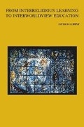 Cover: From Interreligious Learning to Interworldview Education - Peeters Publishers