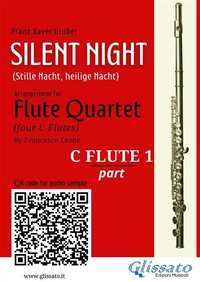 Abbildung von: Flute 1 part "Silent Night" for Flute Quartet - Glissato Edizioni Musicali