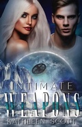 Cover: Intimate Weapons (Scicia Saga) - Scicia Saga