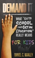 Cover: Demand It For Kids - Stand & Withstand Integrity Group LLC