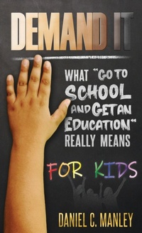 Enlarge image Cover: Demand It For Kids - Stand & Withstand Integrity Group LLC