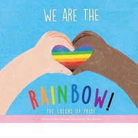 Enlarge image Cover: We Are the Rainbow! - Sunbird Books