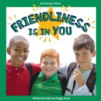 Enlarge image Cover: Friendliness Is in You - Phoenix International Publications, Inc.
