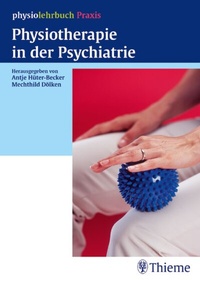 Abbildung von: Physiotherapie in der Psychiatrie - Thieme