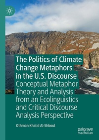 Abbildung von: The Politics of Climate Change Metaphors in the U.S. Discourse - Palgrave Macmillan