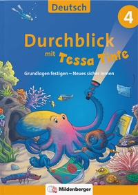 Abbildung von: Durchblick in Deutsch 4 mit Tessa Tinte - Mildenberger Verlag GmbH