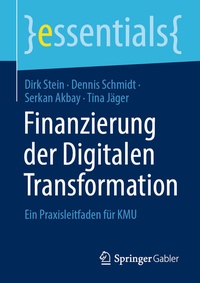 Abbildung von: Finanzierung der Digitalen Transformation - Springer Gabler