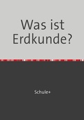 Cover: Was ist...? / Was ist Erdkunde? - epubli