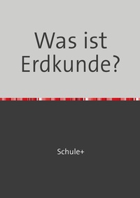 Enlarge image Cover: Was ist...? / Was ist Erdkunde? - epubli