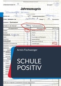 Cover: Schule positiv - BoD - Books on Demand
