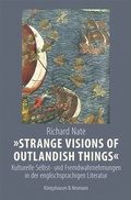 Cover: &raquo;Strange Visions of Outlandish Things&laquo; - K&ouml;nigshausen & Neumann